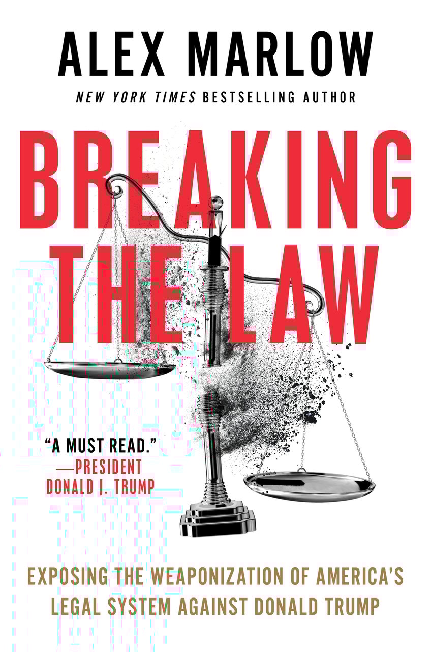 breitbarts editor in chief alex marlow prepares to unveil breaking the law investigative expose unmasking the lefts anti trump lawfare scheme
