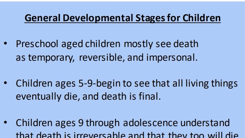 General stages of about how children of different ages process and understand death, according to the FBI