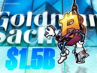 Goldman Sachs Boosts Ethereum ETF holdings By 2,000%; Bitcoin ETFs To $1.5 Billion