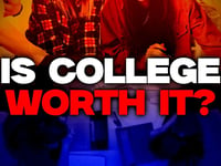 Is College Worth It Anymore?