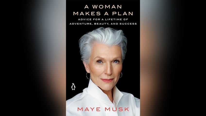 Cover of book by Maye Musk "A Woman Makes a Plan"