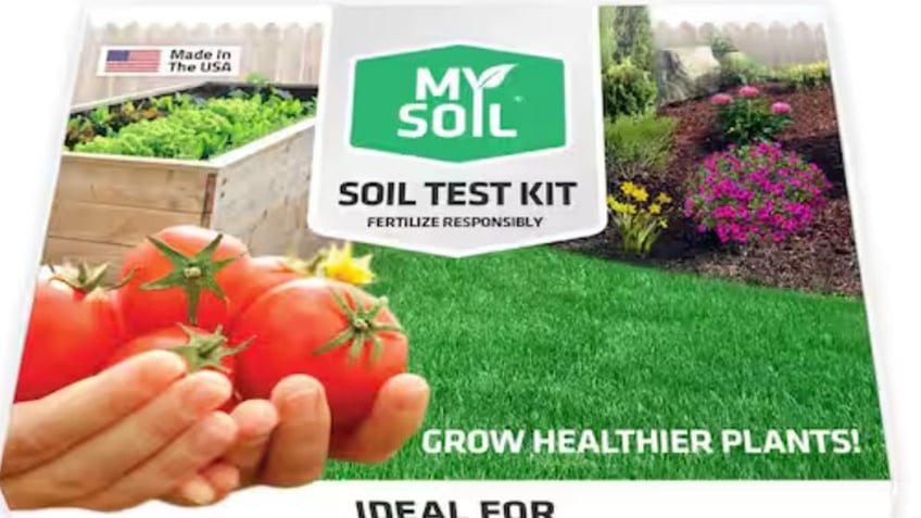 Test your soil before you plant.