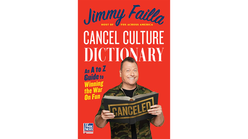 jimmy faillas cancel culture dictionary aims to help americans win the war on fun