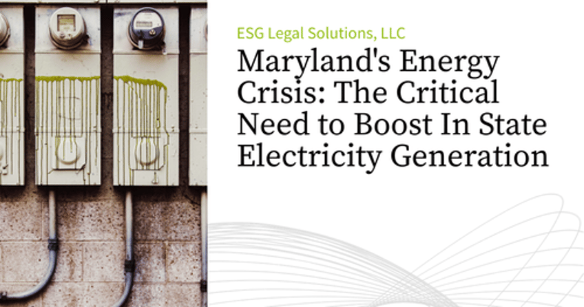 maryland cant import itself out of energy crisis amid urgent need to boost in state power generation