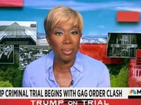 MSNBC's Joy Reid Suggests Trump Trial Is A Form Of Racial Revenge
