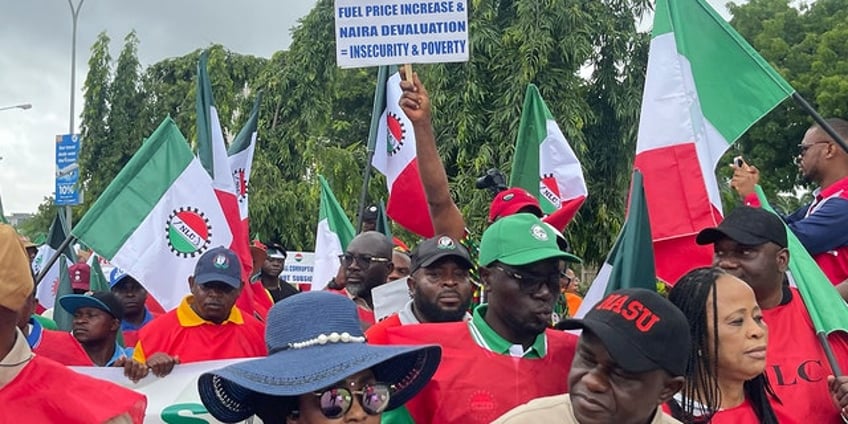 nigerian labor unions protest soaring cost of living under new president call for government to help