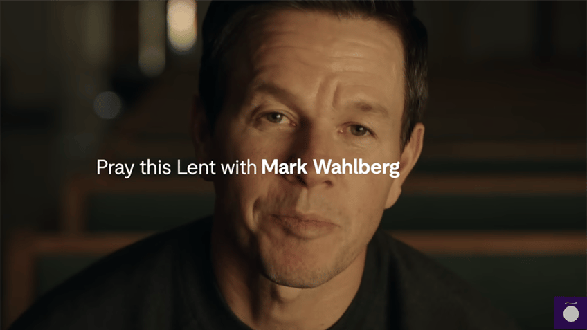 Mark Walhberg, "Pray this Lent with Mark Wahlberg"