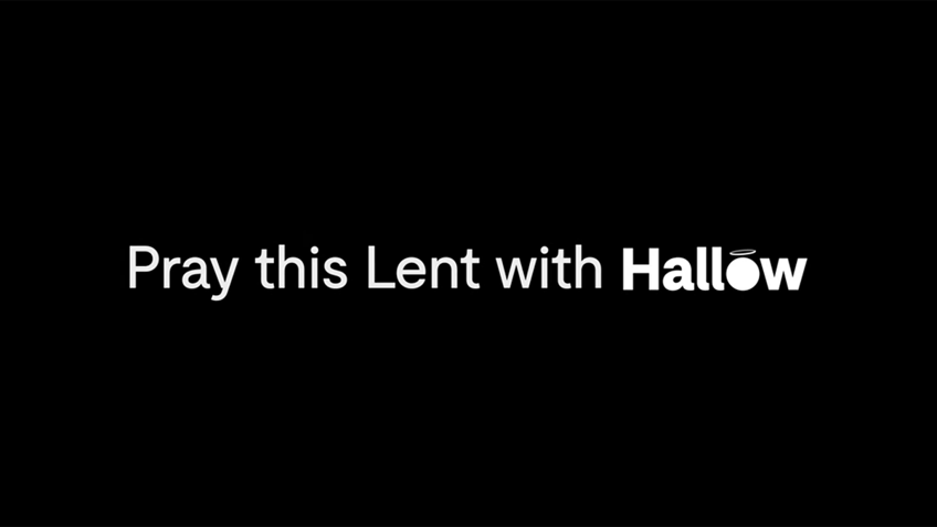Pray with Lent this Hallow