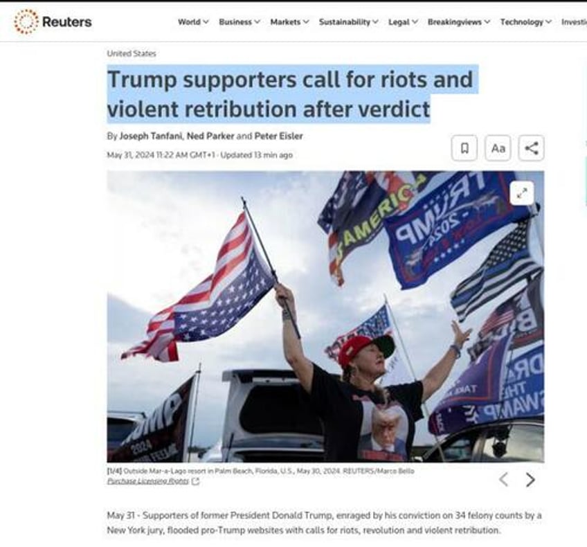 reuters claims trump supporters want riots and violent retribution following trump verdict