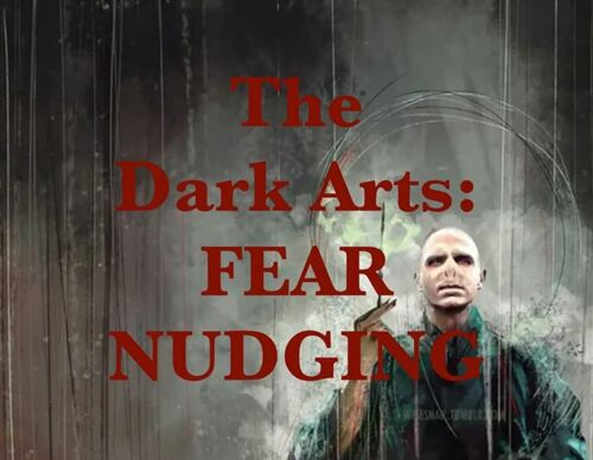 the dark arts exposed fear nudging