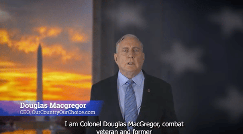 watch col douglas macgregor ret provides nation with alternative view of the state of the union