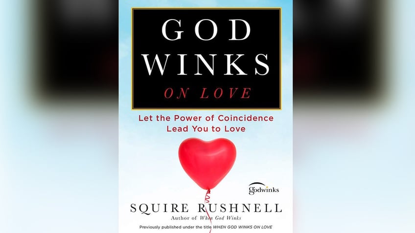 "Godwinks on Love" book cover by SQuire Rushnell